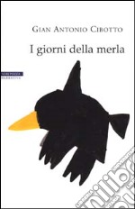 I giorni della merla libro