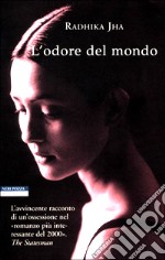 L'odore del mondo