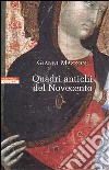 Quadri antichi del Novecento libro