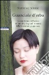 Guanciale d'erba libro di Soseki Natsume