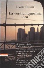 La venticinquesima ora libro