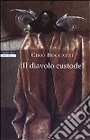 Il diavolo custode libro