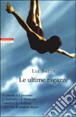 Le ultime ragazze libro