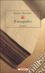 Il mangialibri. Due romanzi e nove tappeti