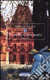 Il castello di mia madre libro