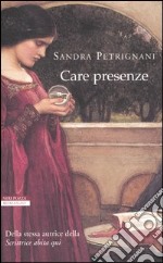 Care presenze libro