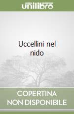 Uccellini nel nido libro