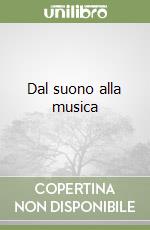 Dal suono alla musica