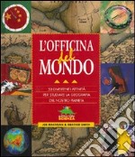 L'officina del mondo libro