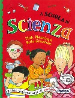 A scuola di scienza libro