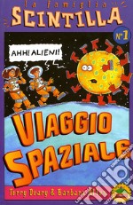 Viaggio spaziale libro