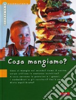 Cosa mangiamo? libro