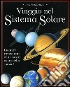 Un incredibile viaggio nel sistema solare-Stelle a sorpresa. Con gadget libro