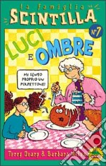 Luci e ombre libro