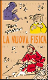 La nuova fisica libro