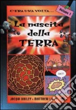 La nascita della terra libro