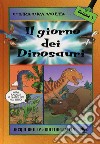 Il giorno dei dinosauri libro