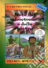 L'età del bastone e della pietra libro