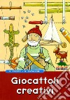 Giocattoli creativi libro