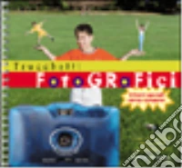 Trucchetti fotografici libro