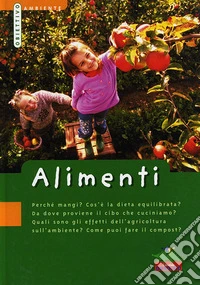 Alimenti. Con gadget libro
