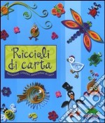 Riccioli di carta. Con gadget