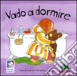 Vado a dormire libro