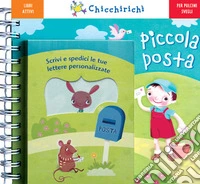 Piccola posta. Ediz. illustrata. Con gadget libro