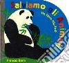 Salviamo gli animali. Ediz. illustrata libro di Barry Frances