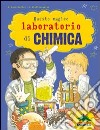 Questo magico laboratorio di chimica libro