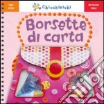 Borsette di carta. Con gadget