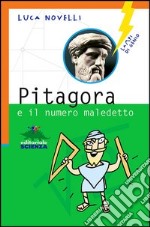 Pitagora e il numero maledetto libro