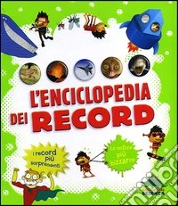 L'enciclopedia dei record libro