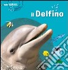 Il delfino libro di Grinberg Delphine