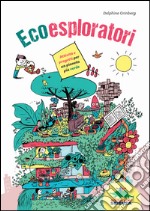 Ecoesploratori libro