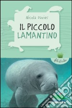 Il piccolo lamantino libro