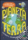 Pianeta terra. Costruisci il tuo mappamondo. Con gadget libro