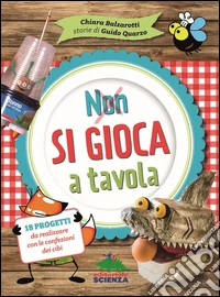 Non si gioca a tavola libro