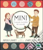 Mini. Il mondo invisibile dei microbi libro