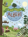 Il mio pianeta. Alberi. Osserva, sperimenta, crea! libro di Warwick Kevin