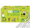 Calcio. Super quiz. Con 100 Carte libro di Verthé Valentin