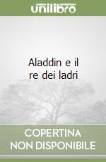 Aladdin e il re dei ladri libro