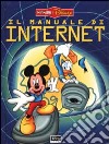 Il manuale di Internet libro