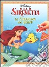 La Sirenetta. Le creature del Mare libro