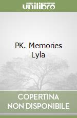 PK. Memories Lyla libro