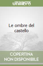 Le ombre del castello libro