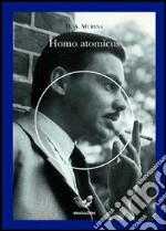 Homo atomicus