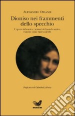 Dioniso nei frammenti dello specchio libro