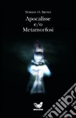 Apocalisse e-o metamorfosi libro