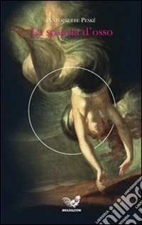 La Scatola d'osso libro